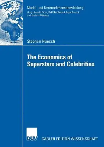 Cover of The Economics of Superstars and Celebrities