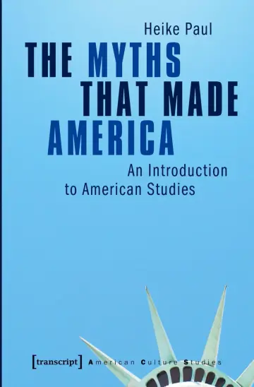 Cover of The Myths That Made America