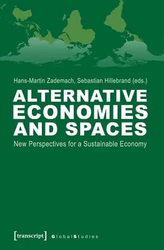 Cover of Alternative Economies and Spaces