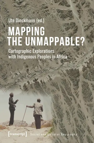 Cover of Mapping the Unmappable?