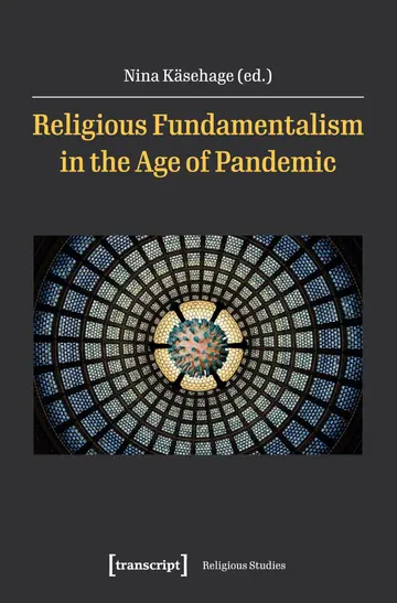 Cover of Religious Fundamentalism in the Age of Pandemic