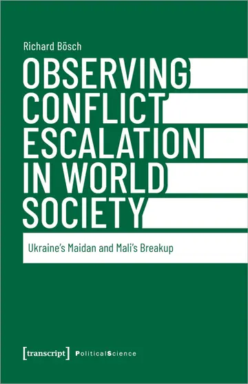 Cover of Observing Conflict Escalation in World Society