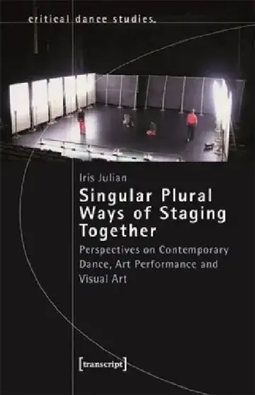 Cover of Singular Plural Ways of Staging Together