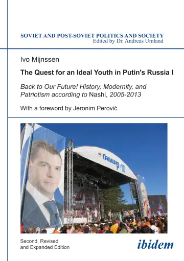 Cover of The Quest for an Ideal Youth in Putin's Russia I