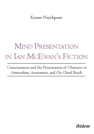 Cover of Mind Presentation in Ian McEwan's Fiction