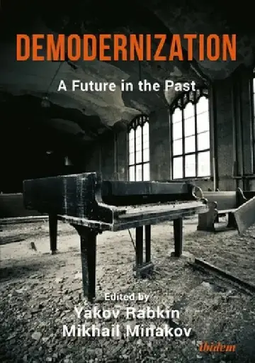 Cover of Demodernization. A Future in the Past