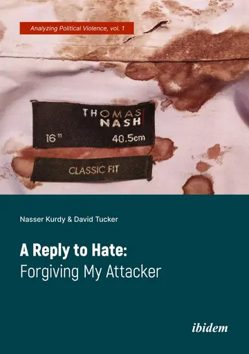 Cover of A Reply to Hate - Forgiving My Attacker