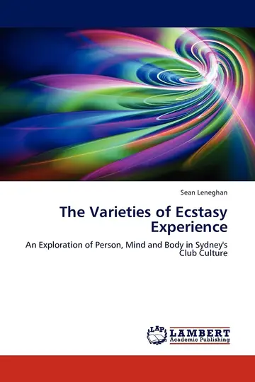 Cover of The Varieties of Ecstasy Experience