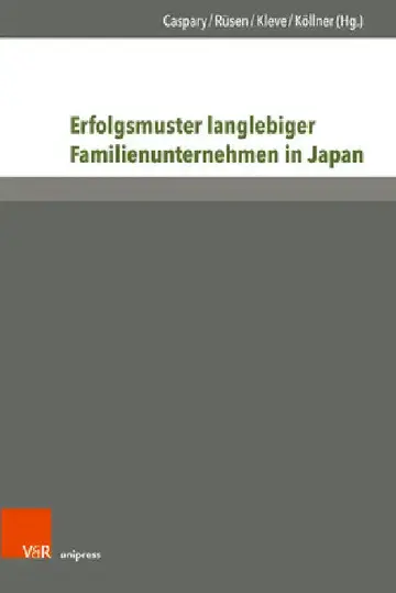 Cover of Erfolgsmuster Langlebiger Familienunternehmen in Japan