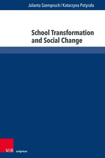 Cover of School Transformation and Social Change