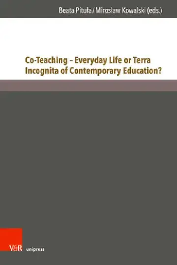 Cover of Co-Teaching - Everyday Life or Terra Incognita of Contemporary Education?