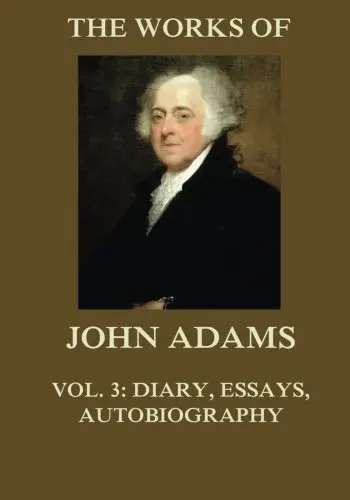Cover of The Works of John Adams Vol. 3