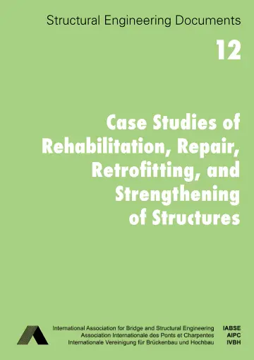 Cover of Case studies of rehabilitation, repair, retrofitting, and strengthening of structures
