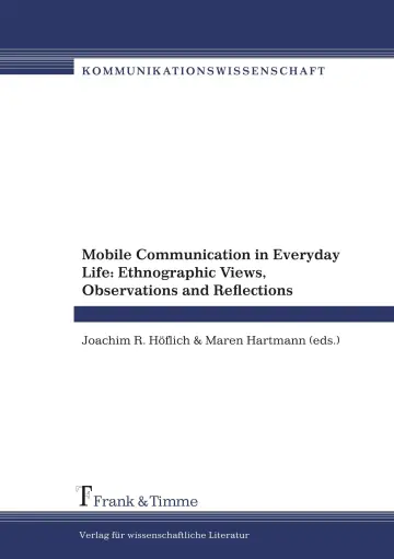 Cover of Mobile Communication in Everyday Life