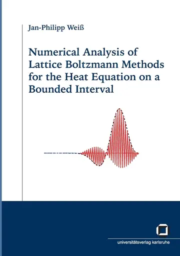 Cover of Numerical analysis of Lattice Boltzmann Methods for the heat equation on a bounded interval