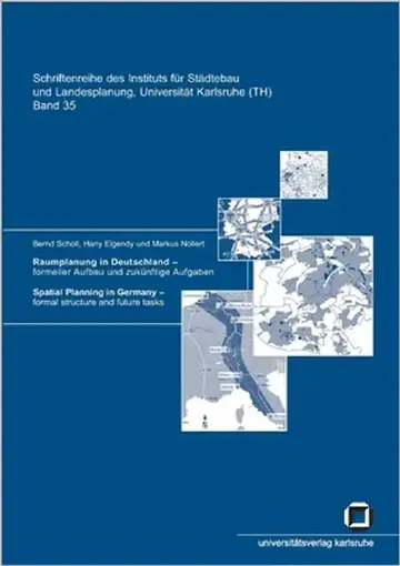 Cover of Raumplanung in Deutschland - Formeller Aufbau und zukünftige Aufgaben. Spatial planning in Germany - Formal structure and future tasks