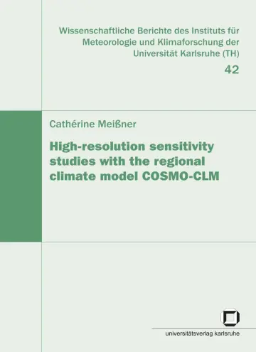 Cover of High-resolution sensitivity studies withe the regional climate model COSMO-CLM