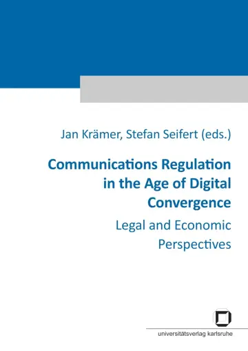 Cover of Communications Regulation in the Age of Digital Convergence