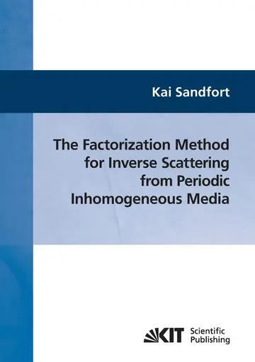 Cover of The factorization method for inverse scattering from periodic inhomogeneous media