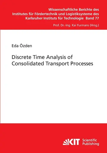 Cover of Discrete Time Analysis of Consolidated Transport Processes