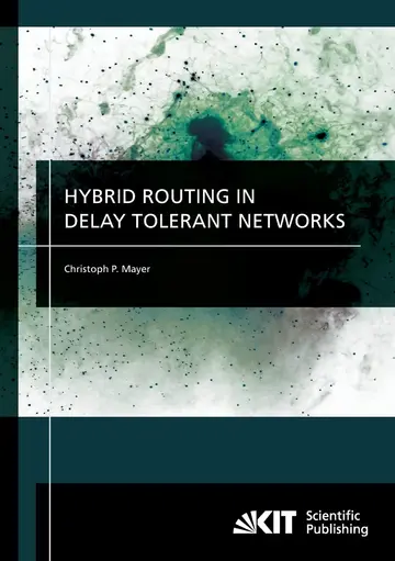 Cover of Hybrid routing in delay tolerant networks