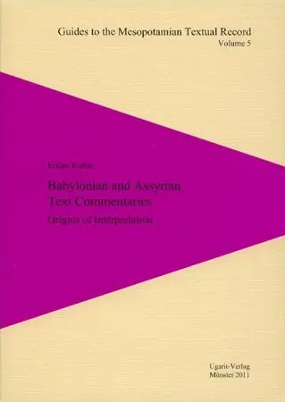 Cover of Babylonian and Assyrian Text Commentaries