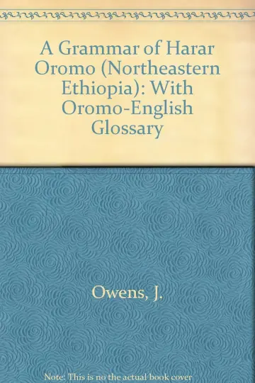 Cover of A Grammar of Harar Oromo (Northeastern Ethiopia)
