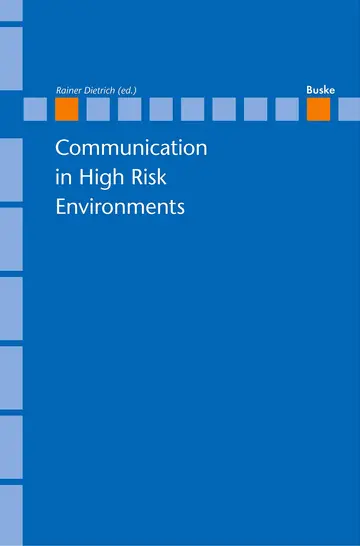 Cover of Communication in High Risk Enviroments