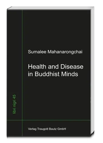 Cover of Health and Disease in Buddhist Minds