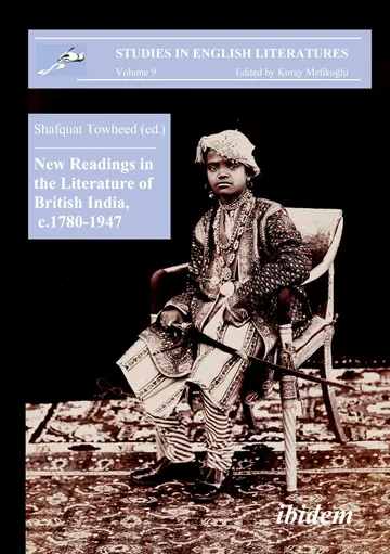 Cover of New Readings in the Literature of British India, c. 1780-1947