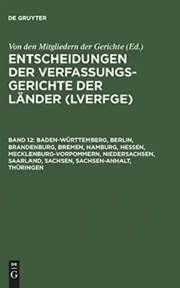 Cover of Baden-Wrttemberg, Berlin, Brandenburg, Bremen, Hamburg, Hessen, Mecklenburg-Vorpommern, Niedersachsen, Saarland, Sachsen, Sachsen-Anhalt, Thringen