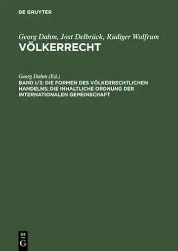 Cover of Die Formen Des Volkerrechtlichen Handelns; Die Inhaltliche Ordnung Der Internationalen Gemeinschaft