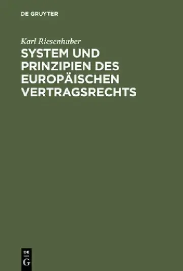 Cover of System Und Prinzipien Des Europäischen Vertragsrechts