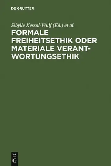 Cover of Formale Freiheitsethik oder materiale Verantwortungsethik