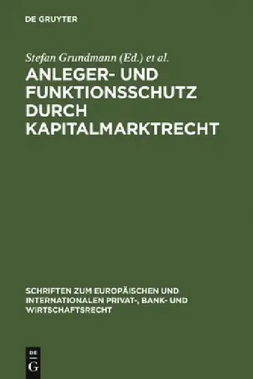 Cover of Anleger- und Funktionsschutz durch Kapitalmarktrecht