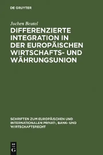 Cover of Differenzierte Integration in der Europäischen Wirtschafts- und Währungsunion