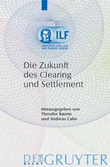 Cover of Die Zukunft des Clearing und Settlement