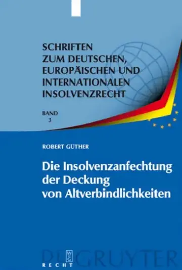 Cover of Die Insolvenzanfechtung der Deckung von Altverbindlichkeiten