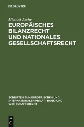 Cover of Europäisches Bilanzrecht und nationales Gesellschaftsrecht = European Balance-Sheet Law and National Company Law
