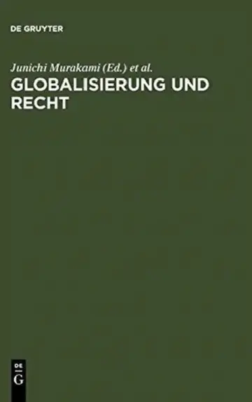 Cover of Globalisierung und Recht = Globalization and Law