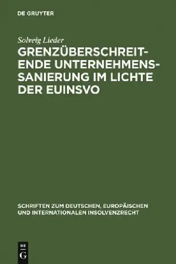 Cover of Grenzüberschreitende Unternehmenssanierung im Lichte der EuInsVO