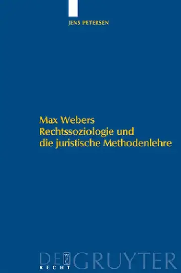 Cover of Max Webers Rechtssoziologie und die juristische Methodenlehre