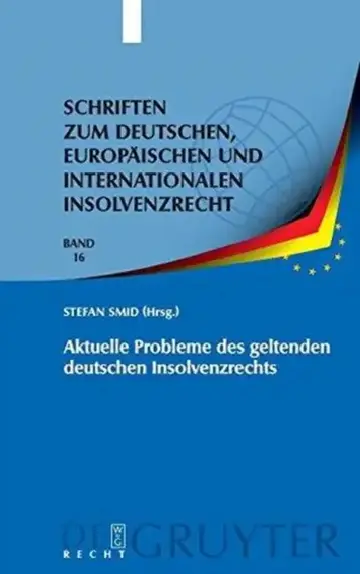 Cover of Aktuelle Probleme des geltenden deutschen Insolvenzrechts