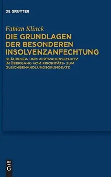 Cover of Die Grundlagen der besonderen Insolvenzanfechtung