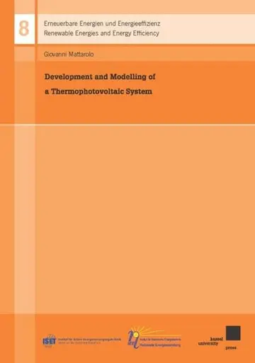Cover of Development and Modelling of a Thermophotovoltaic System