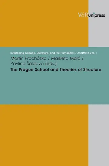 Cover of The Prague School and Theories of Structure