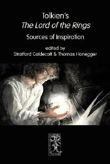 Cover of Tolkien's The Lord of the Rings. Sources of Inspiration