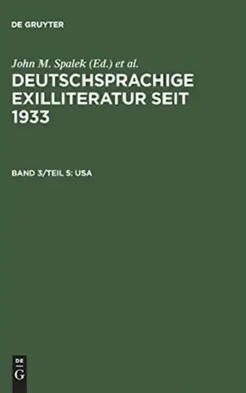 Cover of Deutschsprachige Exilliteratur seit 1933, Band 3/Teil 5, USA