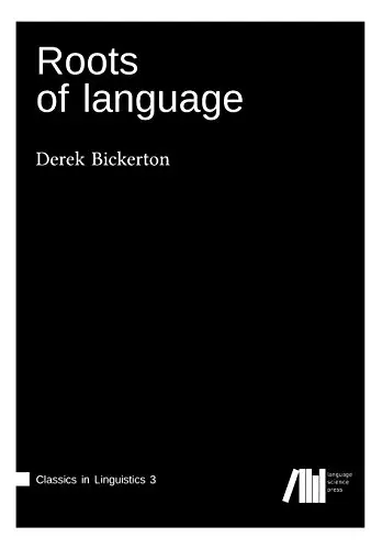 Cover of Roots of language