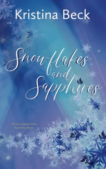 Cover of Snowflakes and Sapphires
